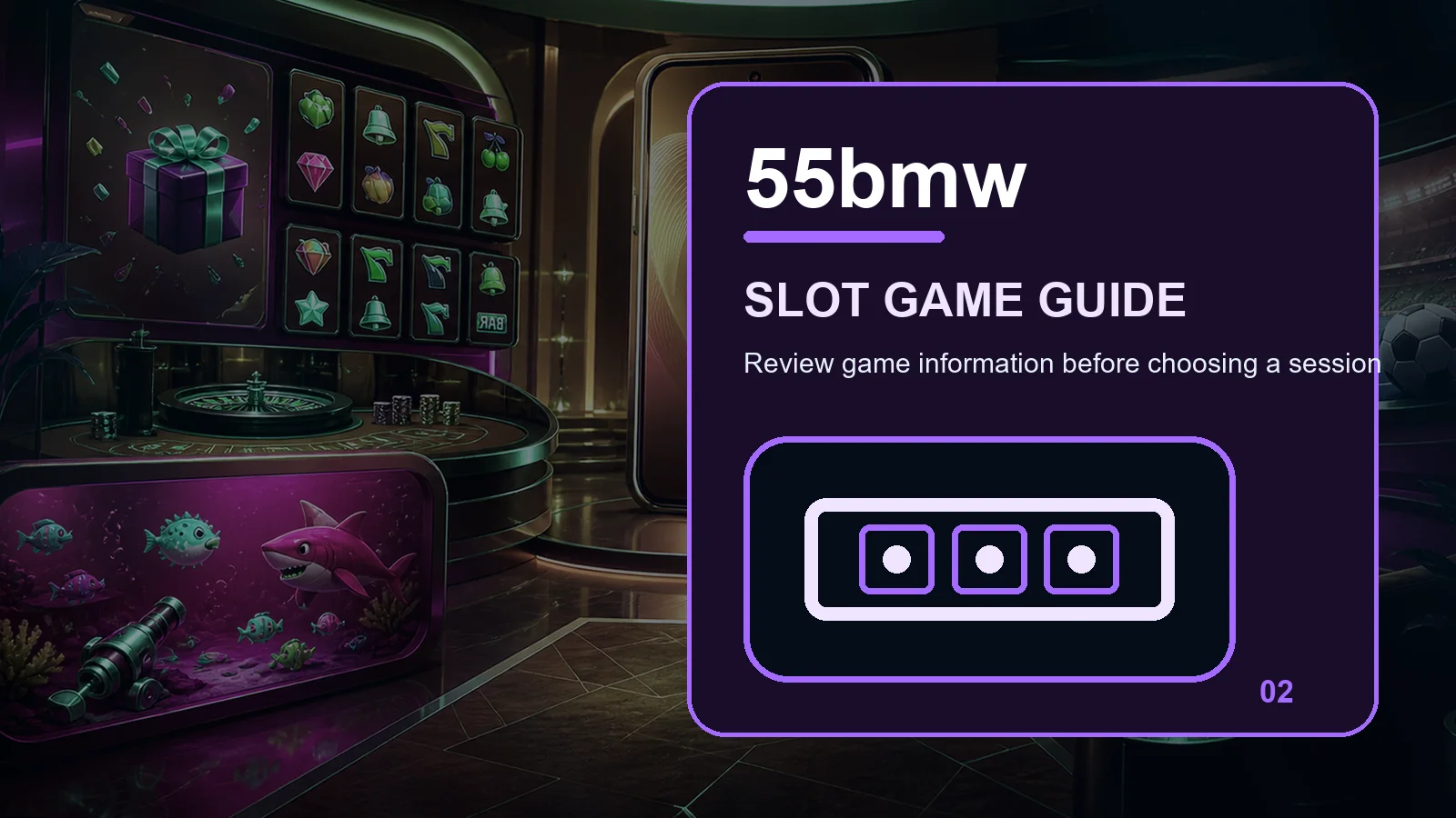 55bmw slots full-width visual guide 2
